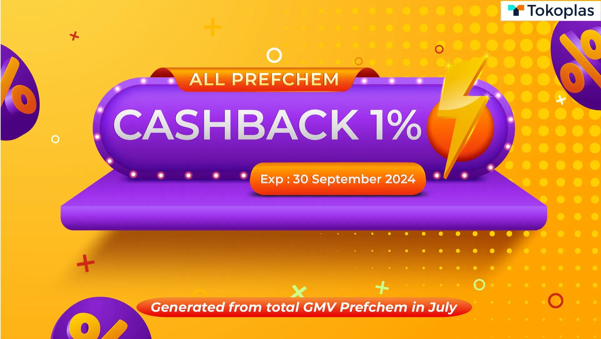 PROMO AGUSTUS :  ACCUMULATIVE CASHBACK 1% PREFCHEM