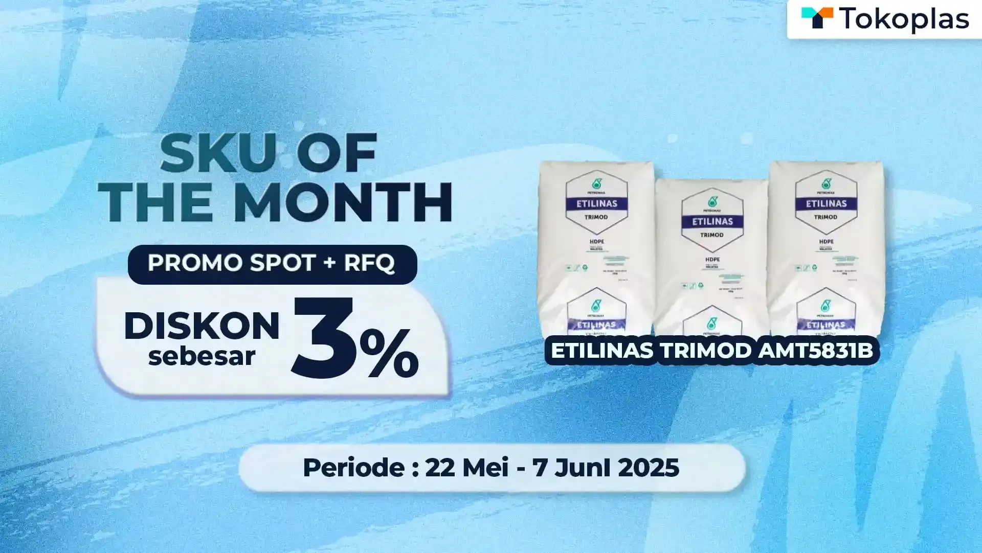 SKU OF THE MONTH - DISKON 3%
