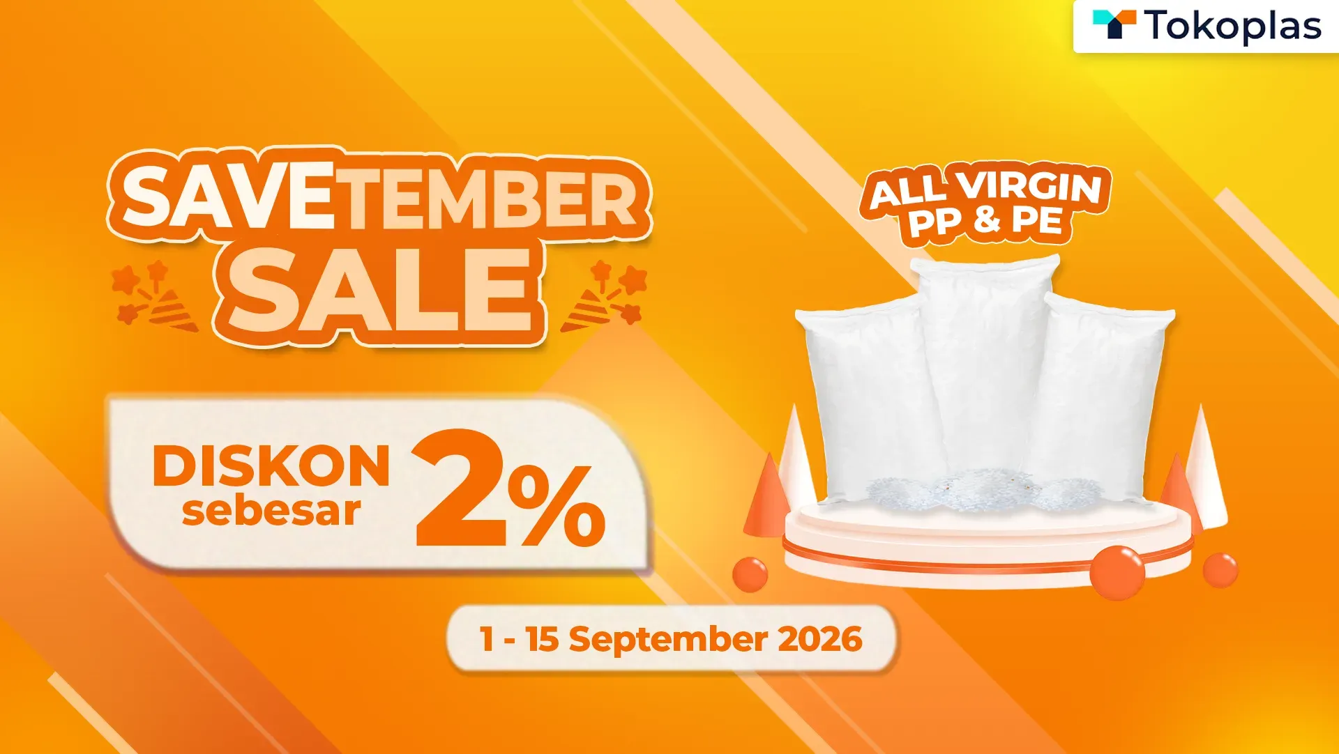 SAVETEMBER SALE - DISKON 2% PP & PE