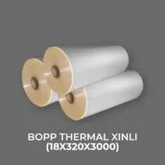 BOPP THERMAL XINLI (18X320X3000) - Tokoplas Ecommerce Indonesia