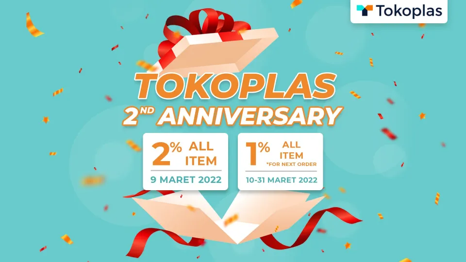 TOKOPLAS 2ND ANNIVERSARY | Tokoplas.com